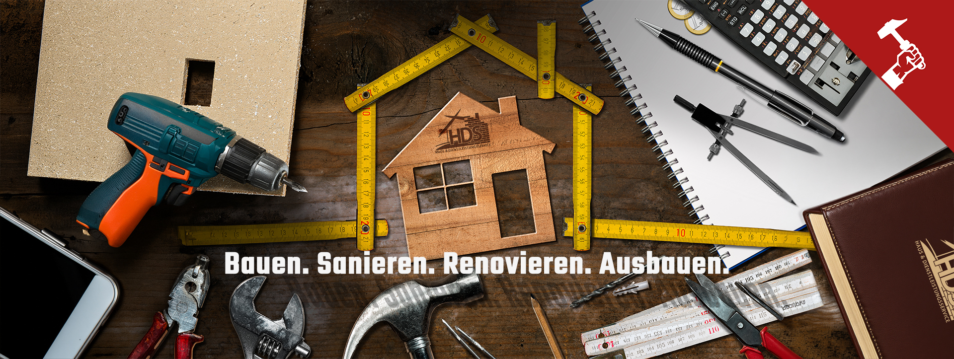Banner HDS Bau und Dienstleistungsservice in Berlin und Brandenburg. Bauen. Sanieren. Renovieren. Ausbauen.